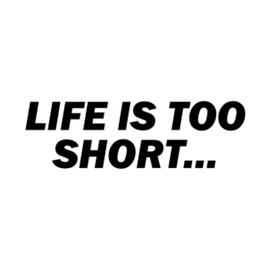 Life is too short... to drive boring cars - Sticker